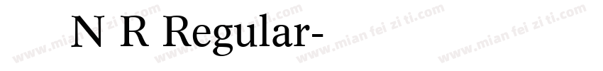 りいてがきN R Regular字体转换